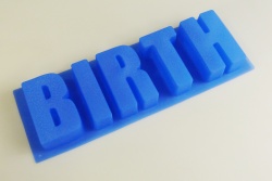 BIRTH (word) Silicone Cake Baking Mould - CLEARANCE / SLIGHT SECONDS